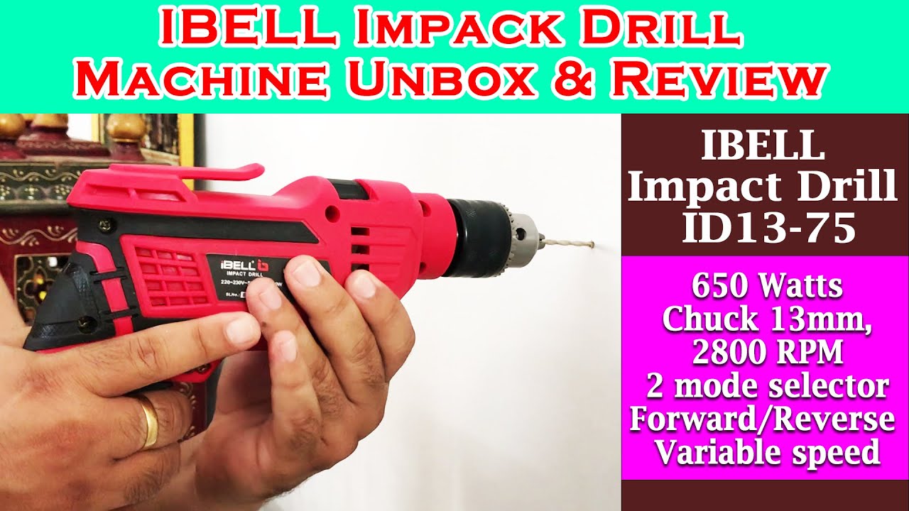 IBELL Impact Drill ID13 75 Unbox & Review #drillmachine #productreview #review