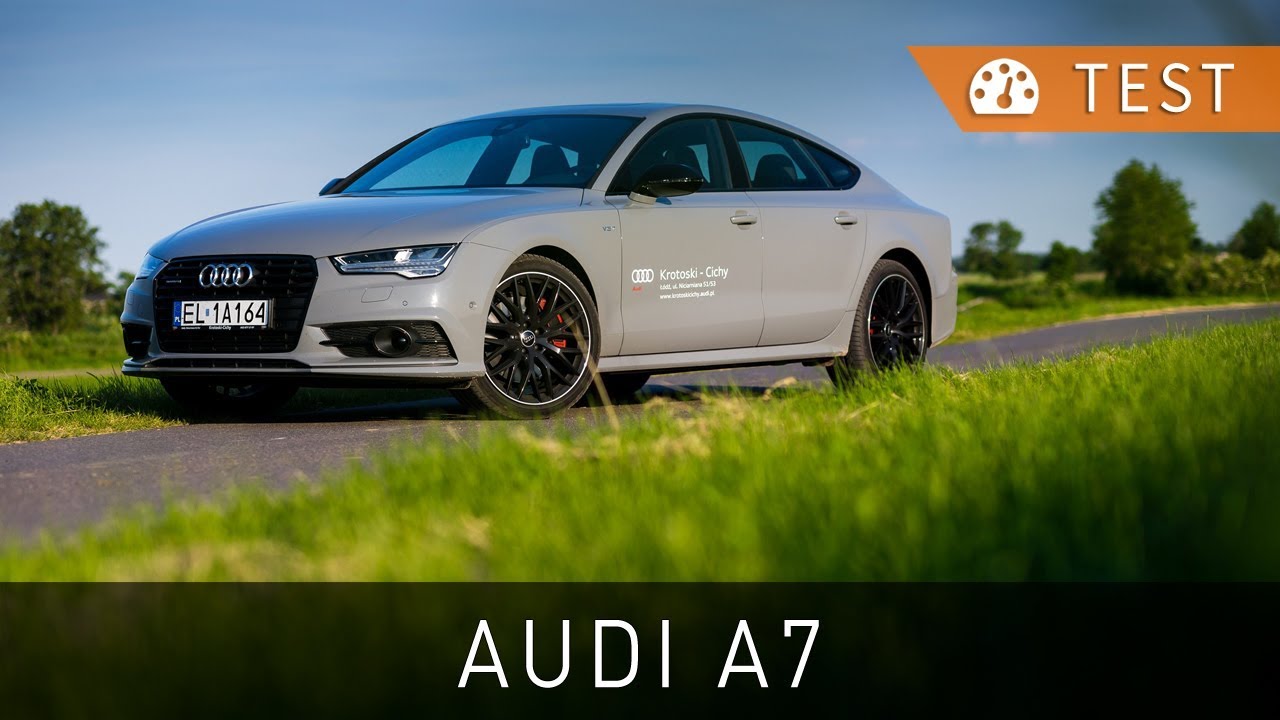 Audi A7 Sportback 3.0 TDI competition 326 KM (2017) - test [PL] | Project Automotive