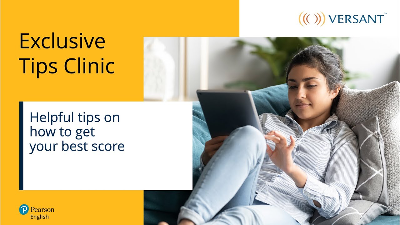 Helpful tips to get your best Versant test score