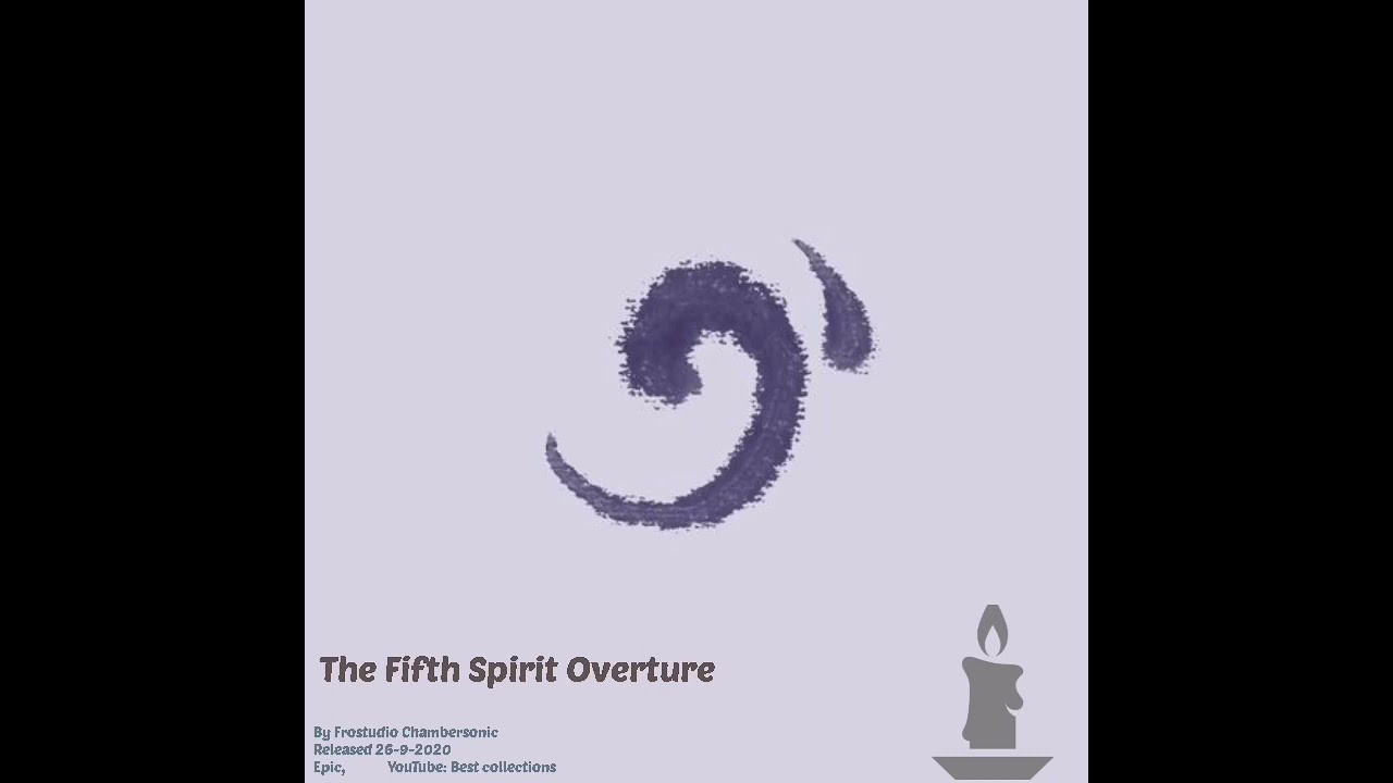 The Fifth Spirit 2020🎵 Epic