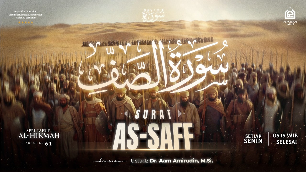 [LIVE] Tafsir Al-Hikmah Surat As-Saff I Senin, 2 Maret 2026