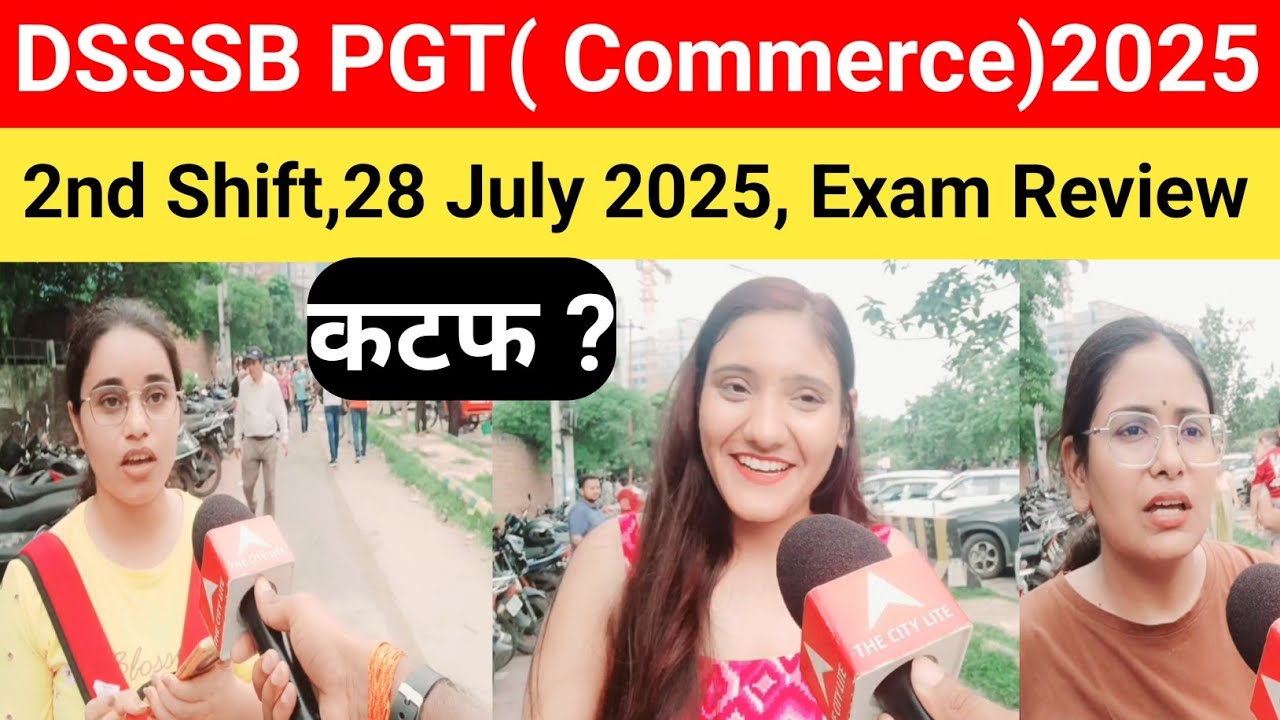 DSSSB PGT(Commerce) Exam Review 2025#DSSSB PGT(Commerce) Exam analysis today 2025
