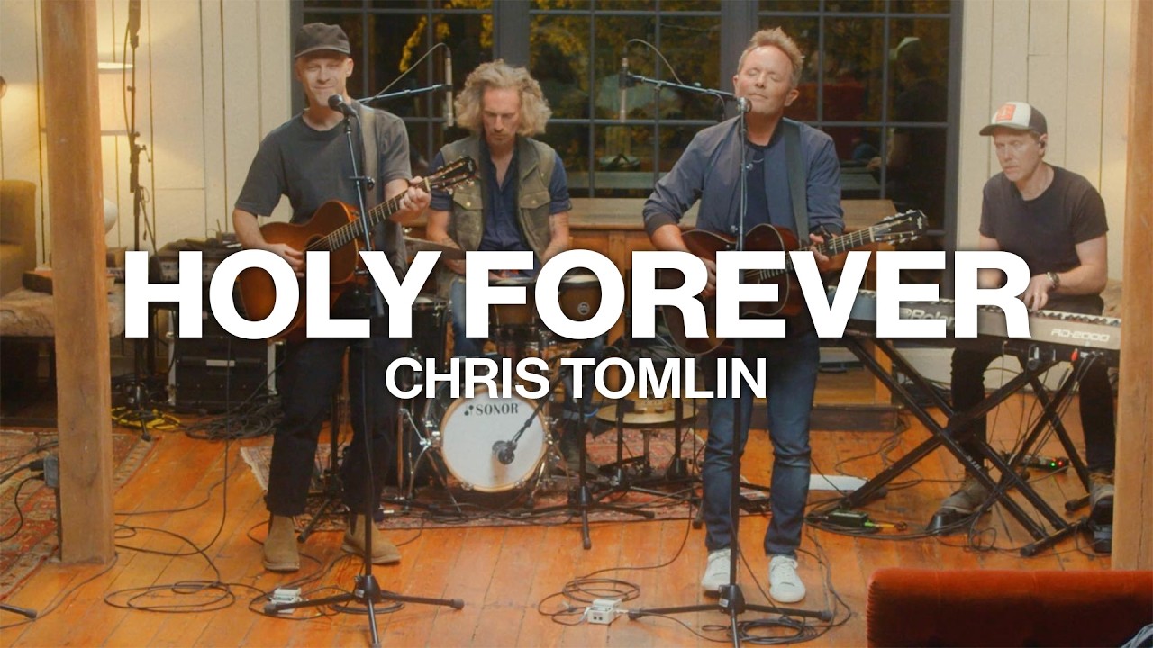 Holy Forever // Chris Tomlin // Worship Together Session