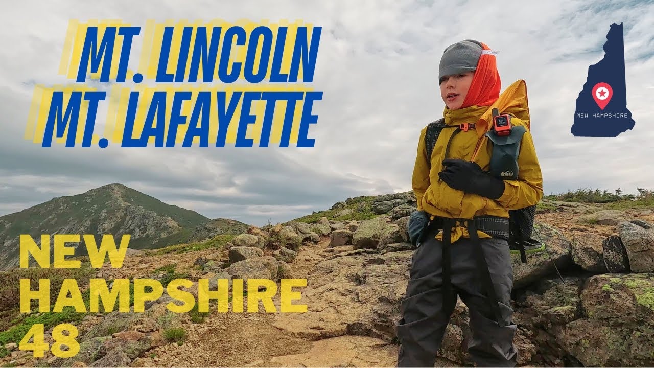 The White Mountains: NH48: Lincoln & Lafayette