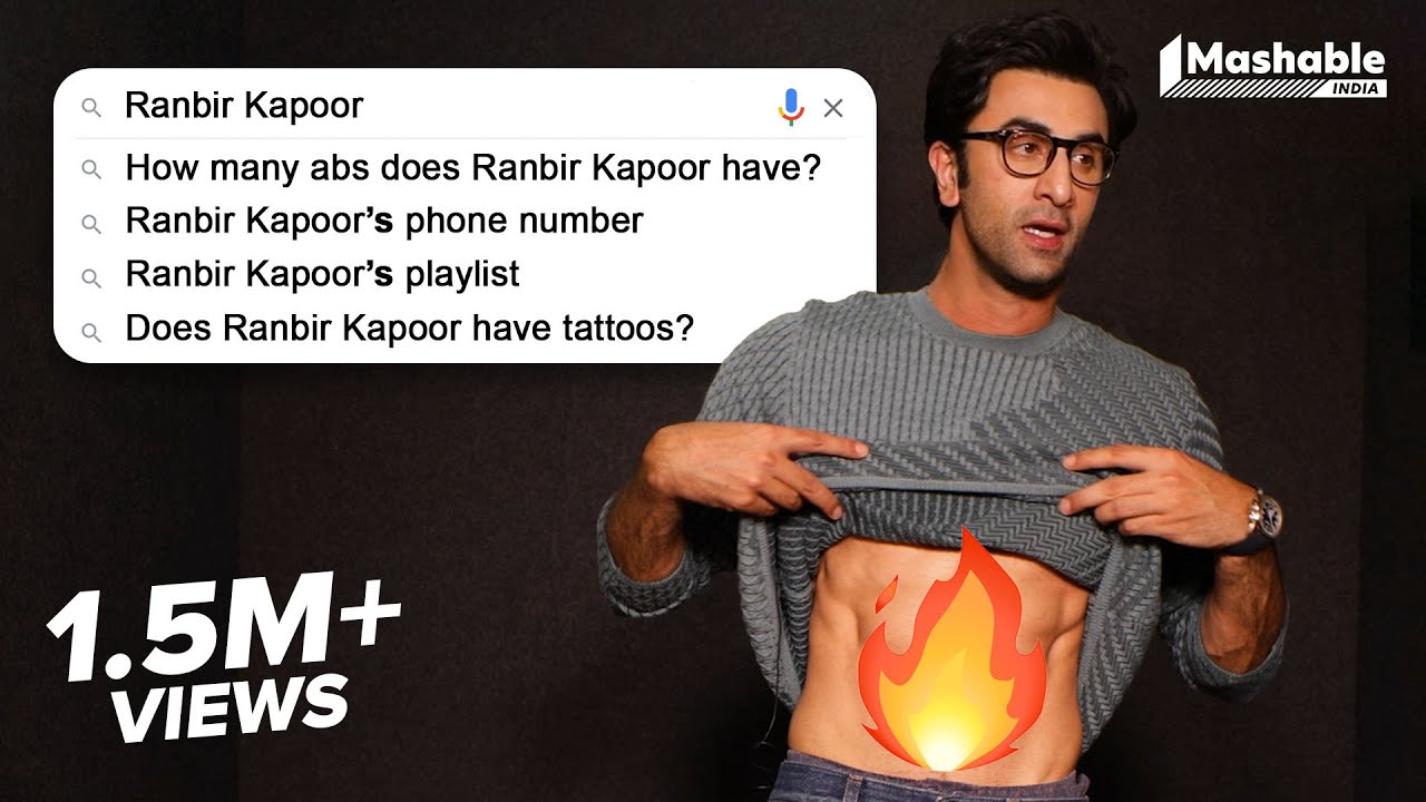 Ranbir Kapoor answers Most Googled Questions