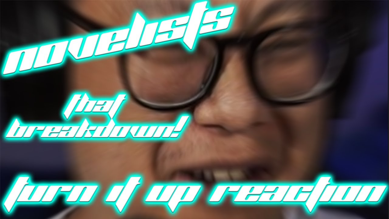 Novelists - Turn It Up - Reaction/Review!