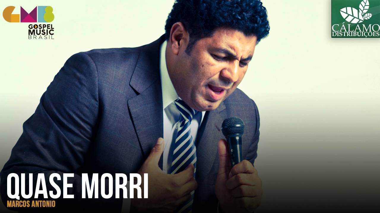 Marcos Antonio - Quase Morri (C&aacute;lamo Distribui&ccedil;&otilde;es)