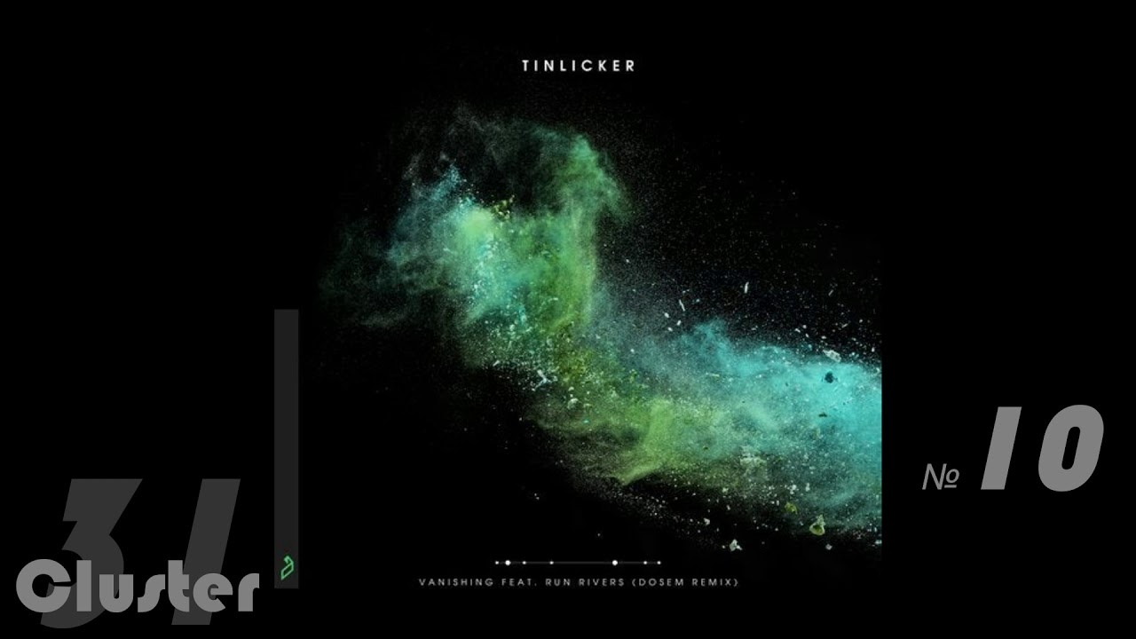 10.Tinlicker - Vanishing (Dosem Extended Mix)(Progressive House)