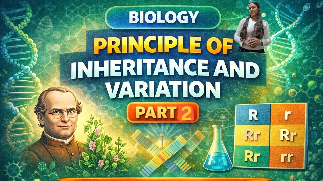 Principles of Inheritance & Variation 🧬Class 12 | NCERT Line by Line | Part 2