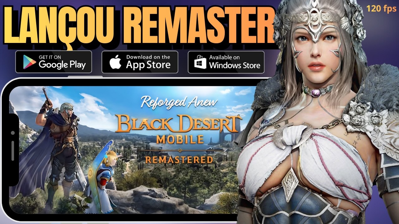 SAIU! MMORPG BLACK DESERT REMASTER MOBILE e PC LAUNCHER ! 120 FPS, NOVOS GRÁFICOS, TEMPORADA E MAIS!