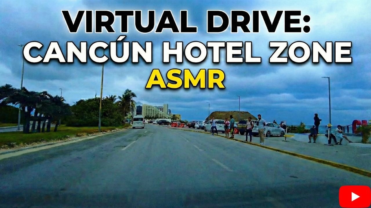 Driving Through Paradise: What Canc&uacute;n REALLY Looks Like