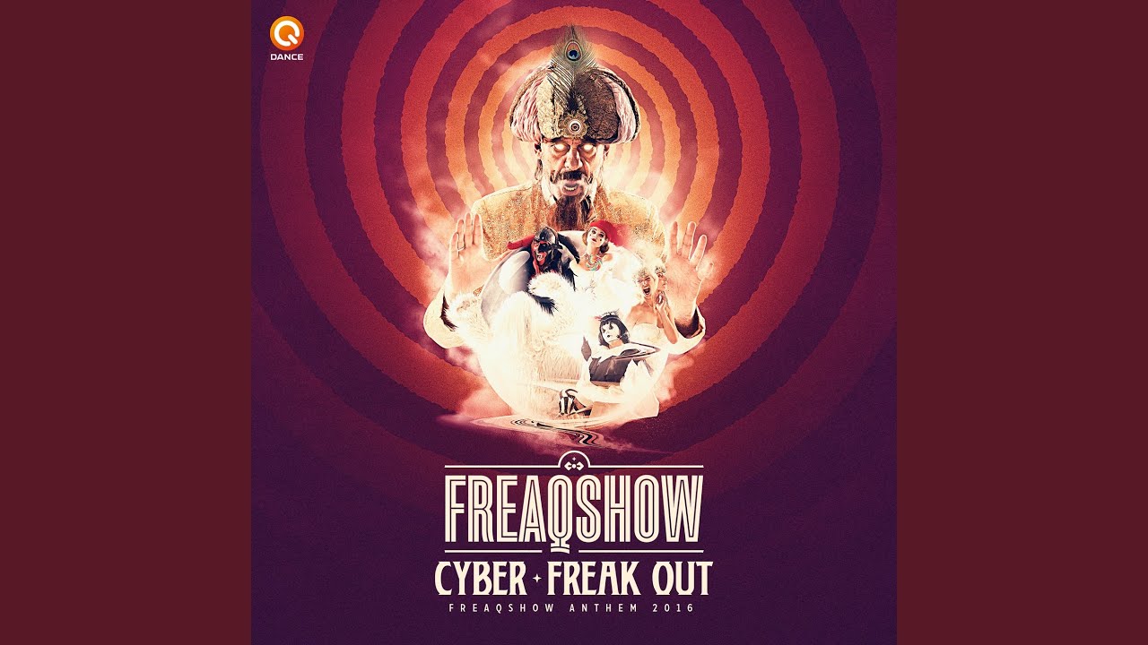 Freak Out (Freaqshow Anthem 2016)