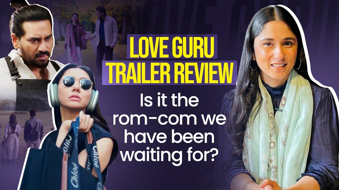 Love Guru Trailer Review - Hopeful or disappointing?Will Humayun Saeed and Mahira Khan pairing work?