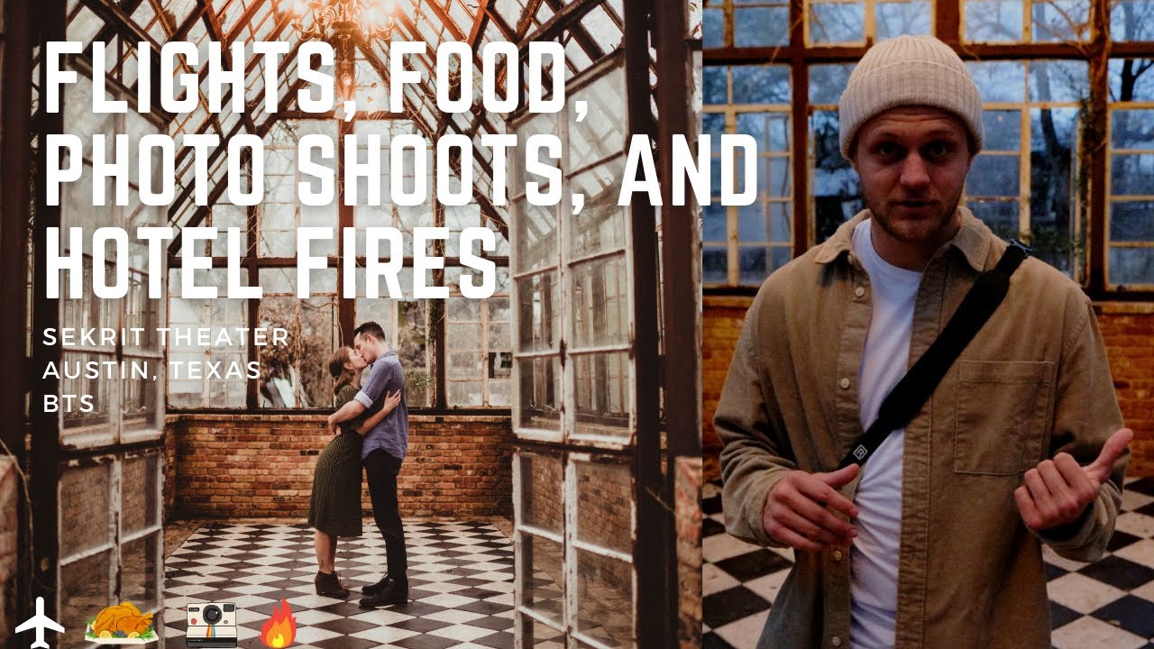 Flights, Food, Photo Shoots, and Hotel Fires - Sekrit Theater | Austin, Texas BTS