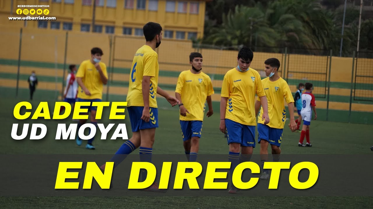 EN DIRECTO | UD Barrial - UD Moya | Cadete Insular G.1 / Jornada 18