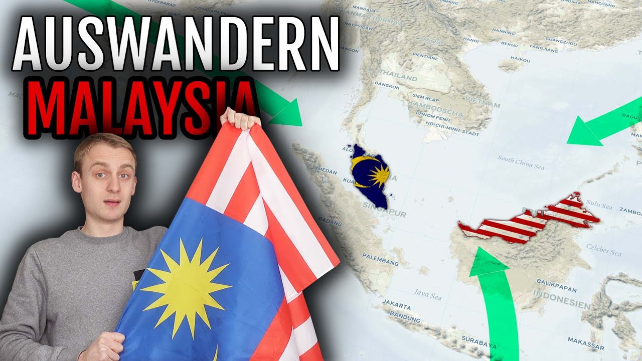 Auswandern Malaysia 🇲🇾 | Vorteile, Fakten, Vorgehen