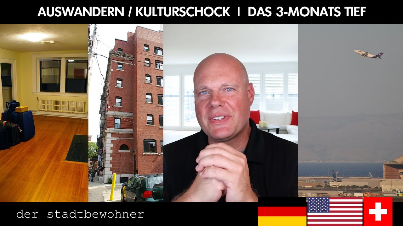 Auswandern / Kulturschock: Das 3-Monats Tief (Ablehnungsphase)