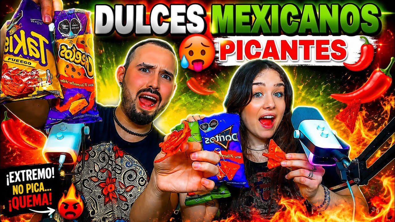 Probando DULCES MEXICANOS 🇲🇽 con CHILE 🥵 
