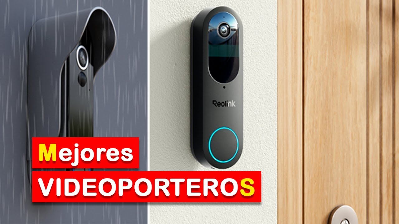 Los 5 Mejores VIDEOPORTEROS en Amazon 2025 ✅