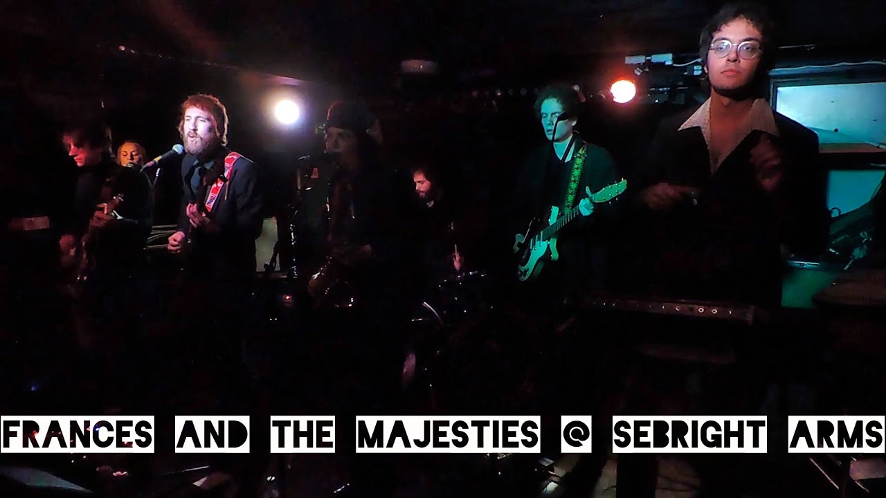 Frances and The Majesties @ Sebright Arms 29/01/22