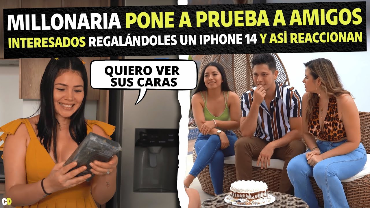 Millonaria pone a prueba a amigos interesados regalándoles un iphone 14 y así reaccionan.