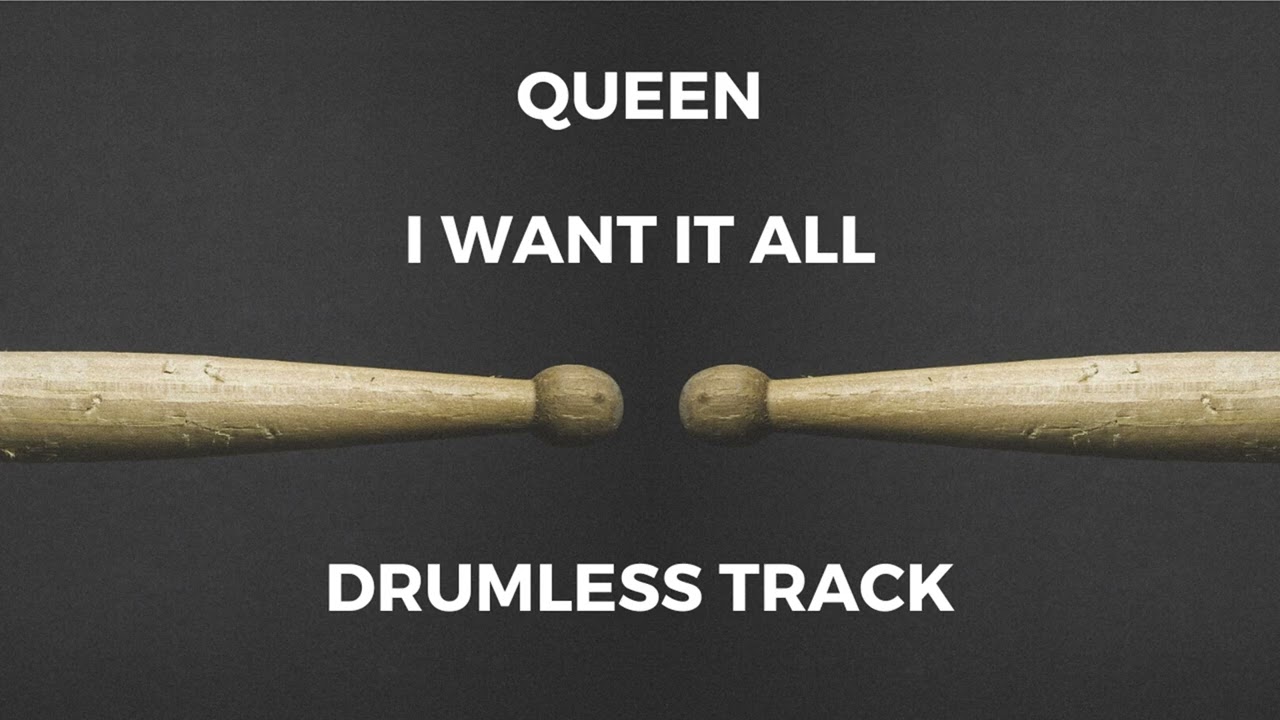Queen - I Want It All (drumless)