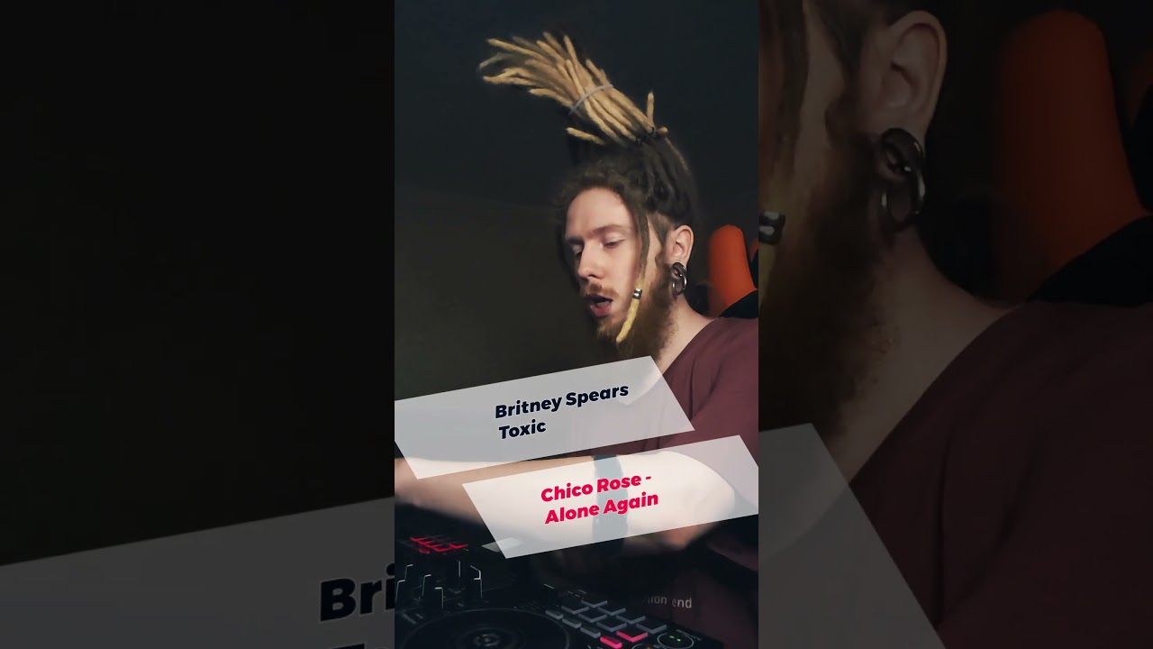 Britney Spears Toxic x Chico Rose - Alone Again (mashup)