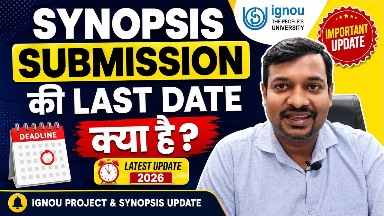 What is the last date for Synopsis submission? #ignouassignment #ignouproject #ignouuniversity #i...