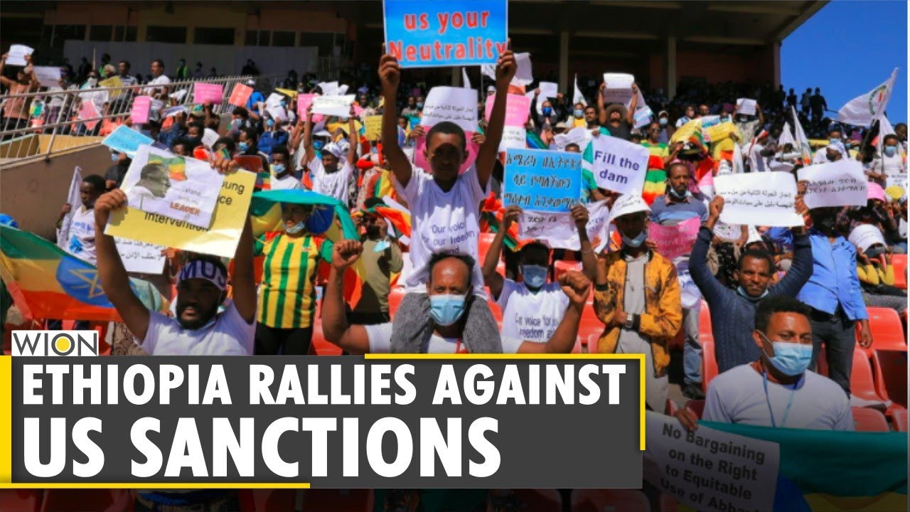 Ethiopia protests against US over Tigray restrictions | US imposes sanctions on Ethiopia |World News