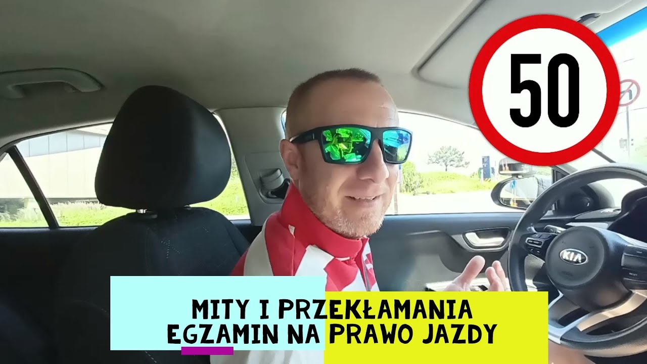 Mity i przekłamania - egzamin na prawo jazdy!