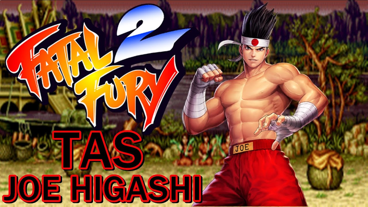 FATAL FURY 2 ( TAS ) ( JOE HIGASHI ) ( KING OF FIGHTERS 2 ) ( ARCADE ) ( NEOGEO )