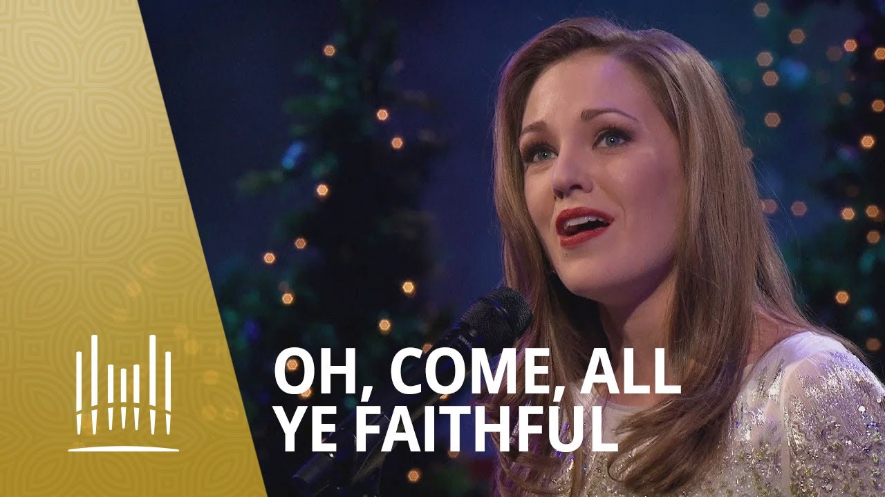 Oh, Come, All Ye Faithful | Laura Osnes and The Tabernacle Choir