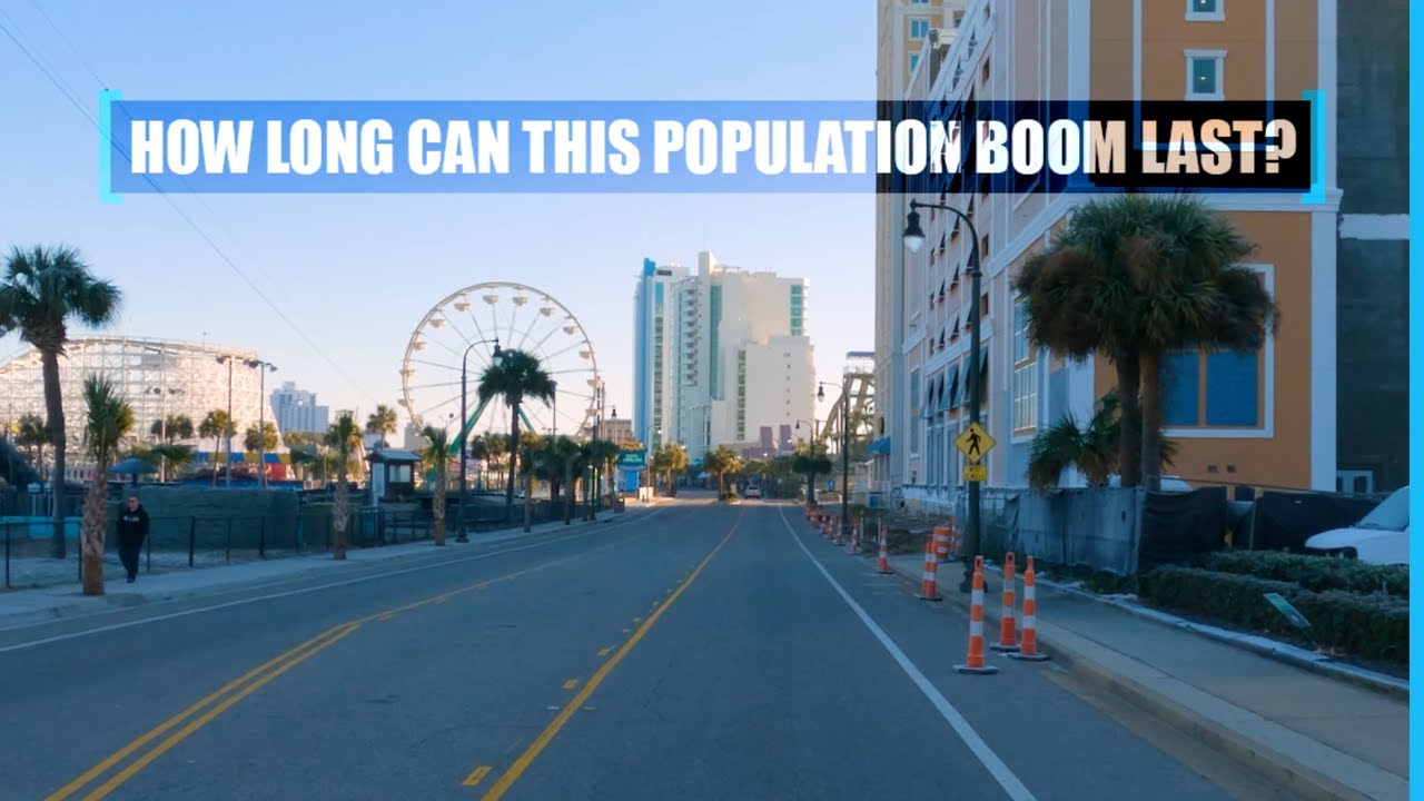 Why is Everyone Moving to Myrtle Beach, South Carolina?