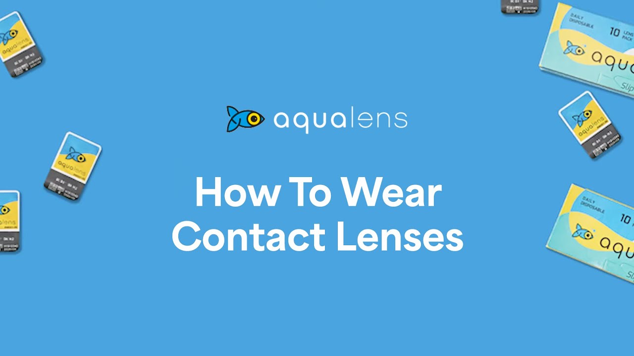 How To Wear Contact Lenses | Aqualens Contact Lenses | Lenskart