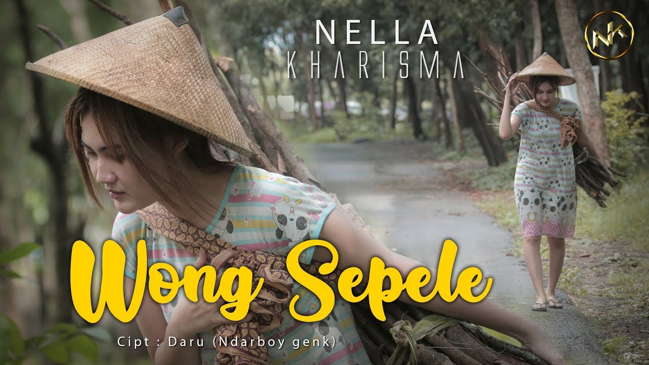 Nella Kharisma - Wong Sepele (Official Music&nbsp;Video)