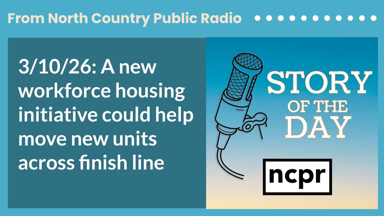 3/10/26: A new workforce housing initiative could help move new units across finish line | Story...