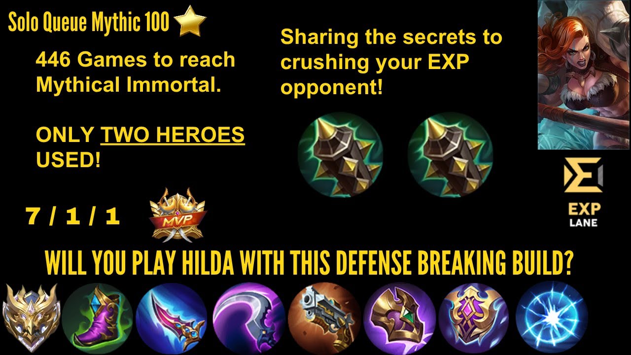 REACH MYTHICAL IMMORTAL WITH 2 HEROES. STARTING A VIRAL BUILD FOR EXP HILDA TO CRUSH YOUR OPPONENT!