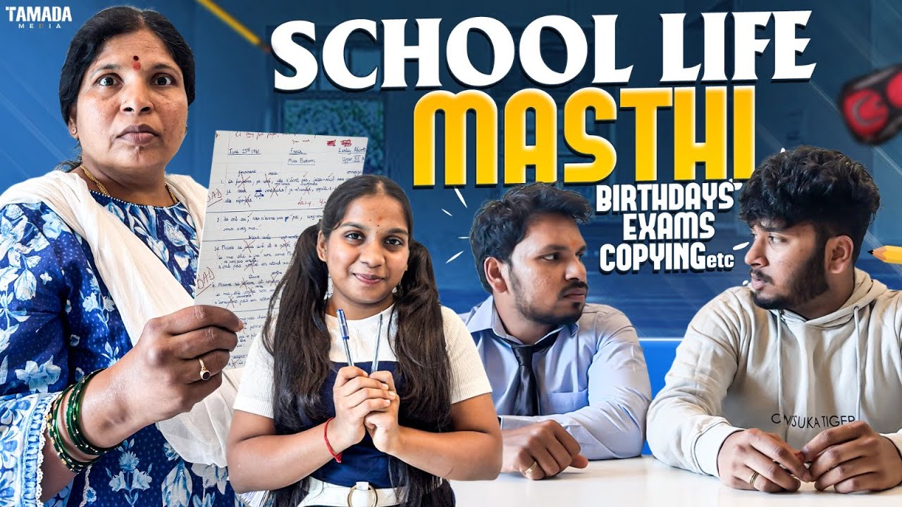 School Life Masthi | Birthdays Exams Copying |  Akhil Jackson Vines | Tamada Media