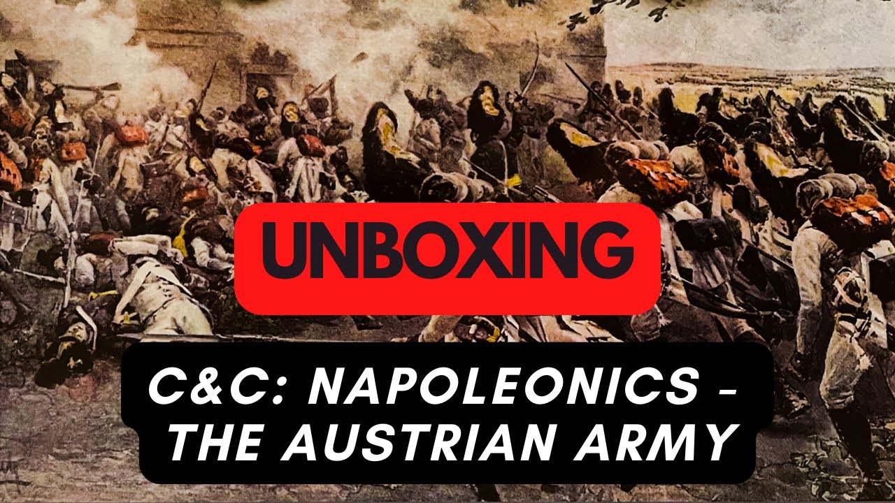 🇵🇱 (868) C&C: Napoleonics - The Austrian Army - unboxing (PL)