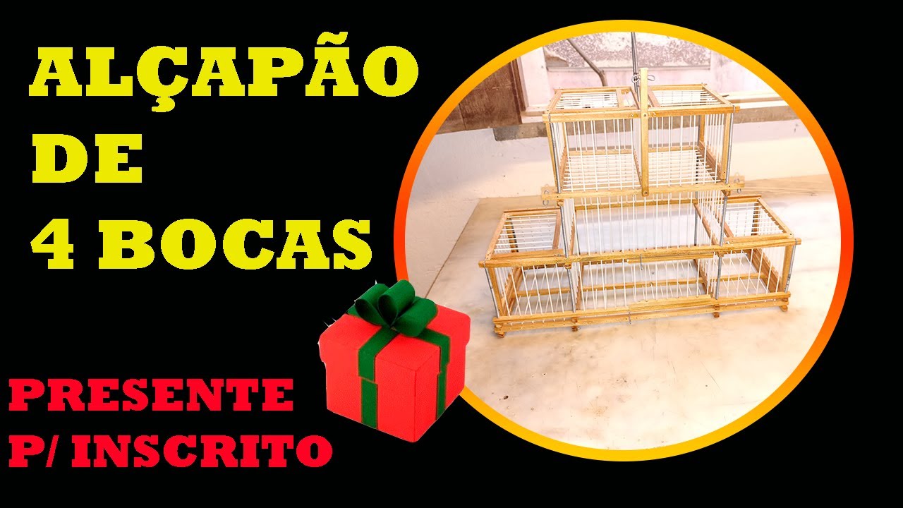 FAZENDO UMA ALÇAPÃO DE QUATRO BOCAS  DE MADEIRA QUE SERÁ PRESENTE (PARTE FINAL)