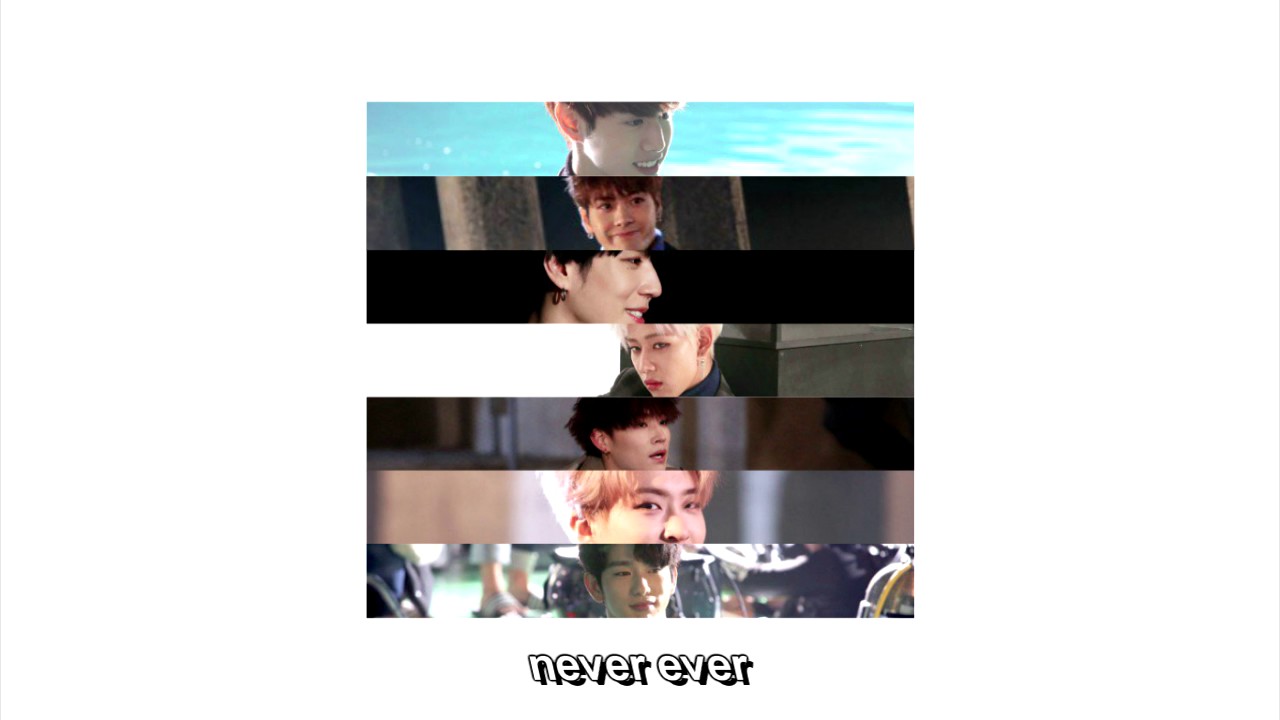 GOT7 - Never Ever (Chipmunk Version)