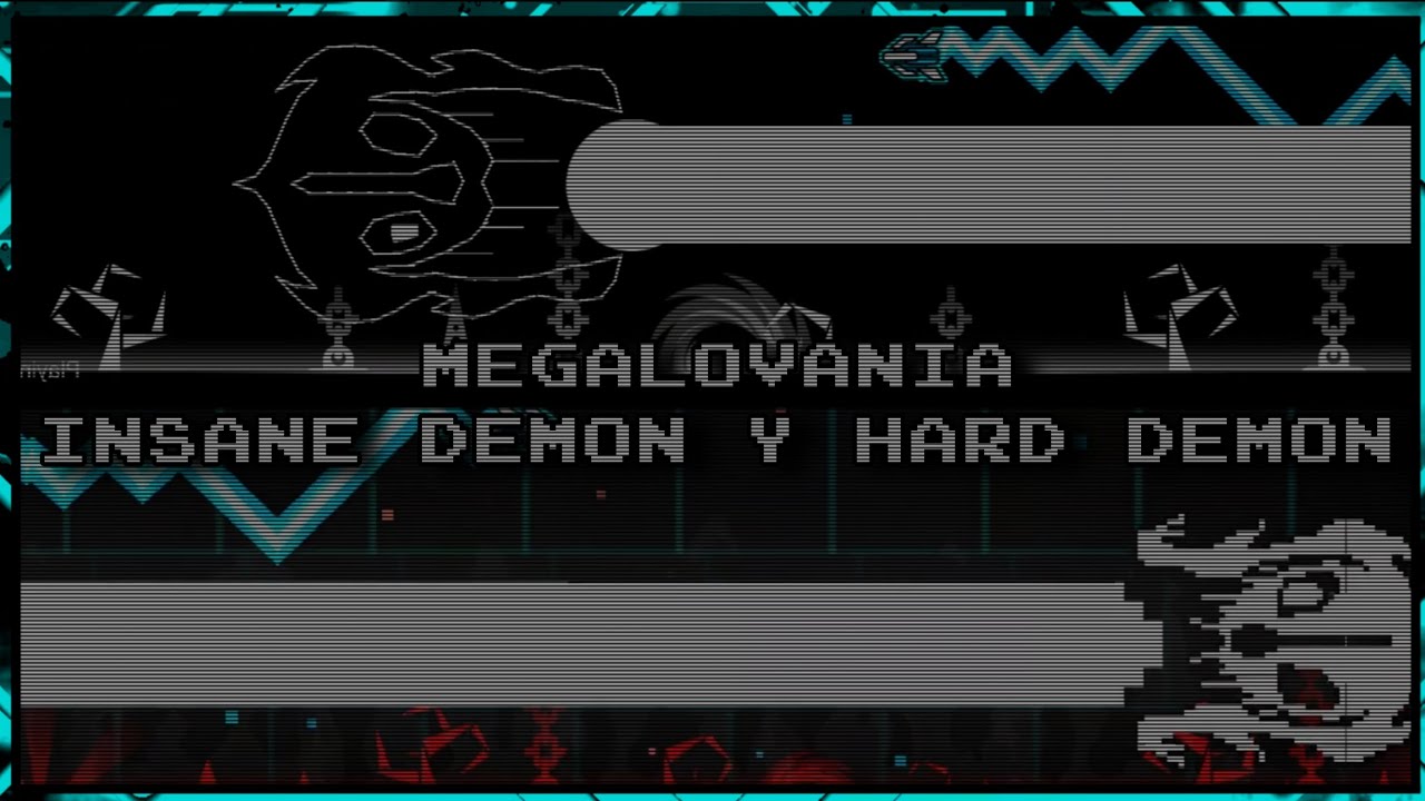 Geometry Dash - Megalovania - Hard Demon  Y Insane Demon - TASBot.