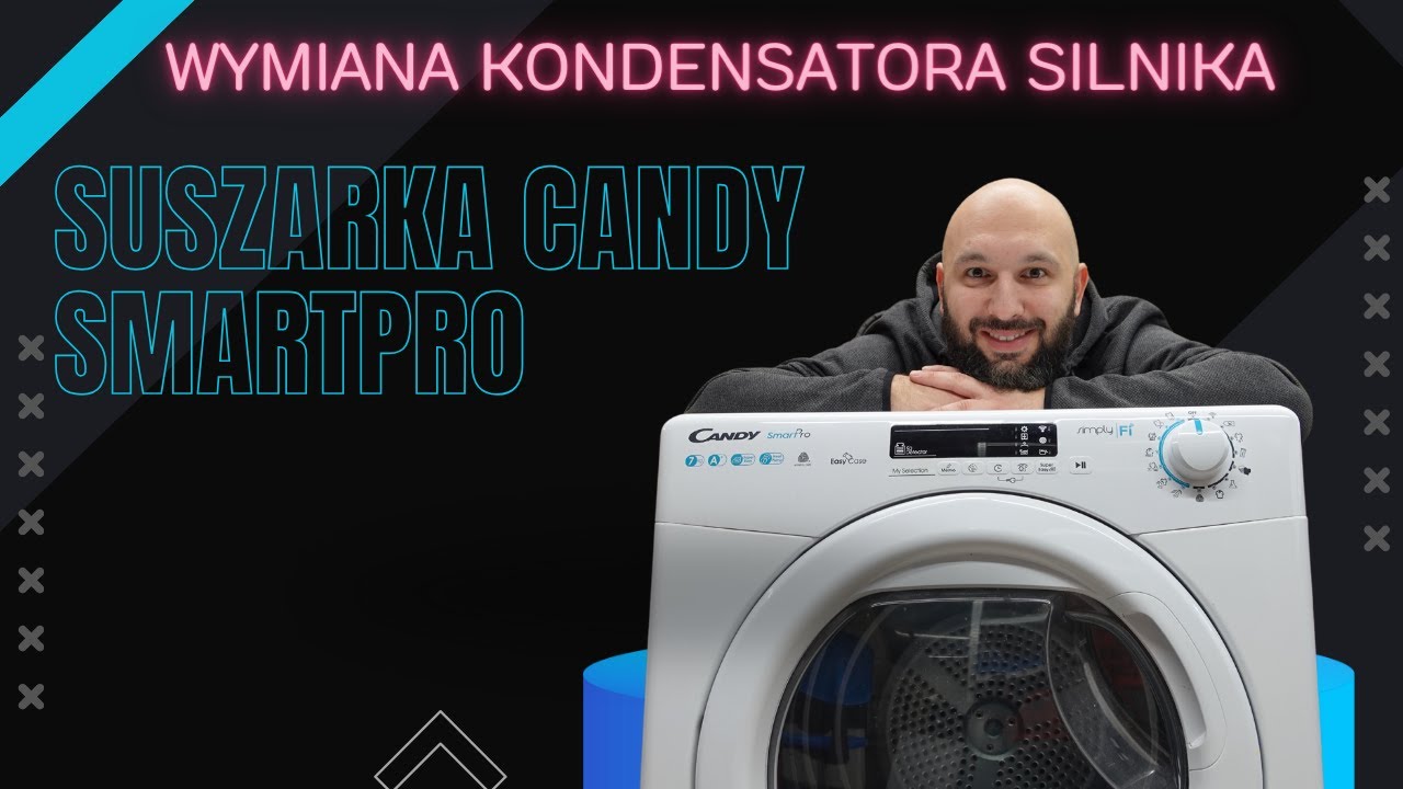 Wymiana kondensatora silnika w suszarce CANDY SmartPro