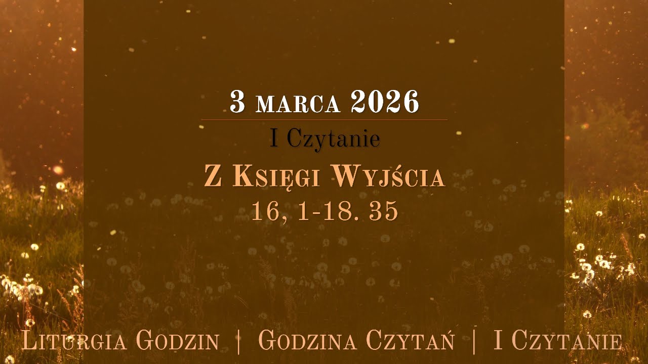 #GodzinaCzytań | I Czytanie | 3 marca 2026
