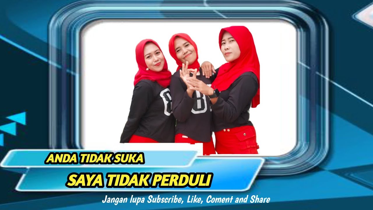 ANDA TIDAK SUKA SAYA TIDAK PEDULI//SENAM KREASI//TIK TOK VIRAL..!!! 