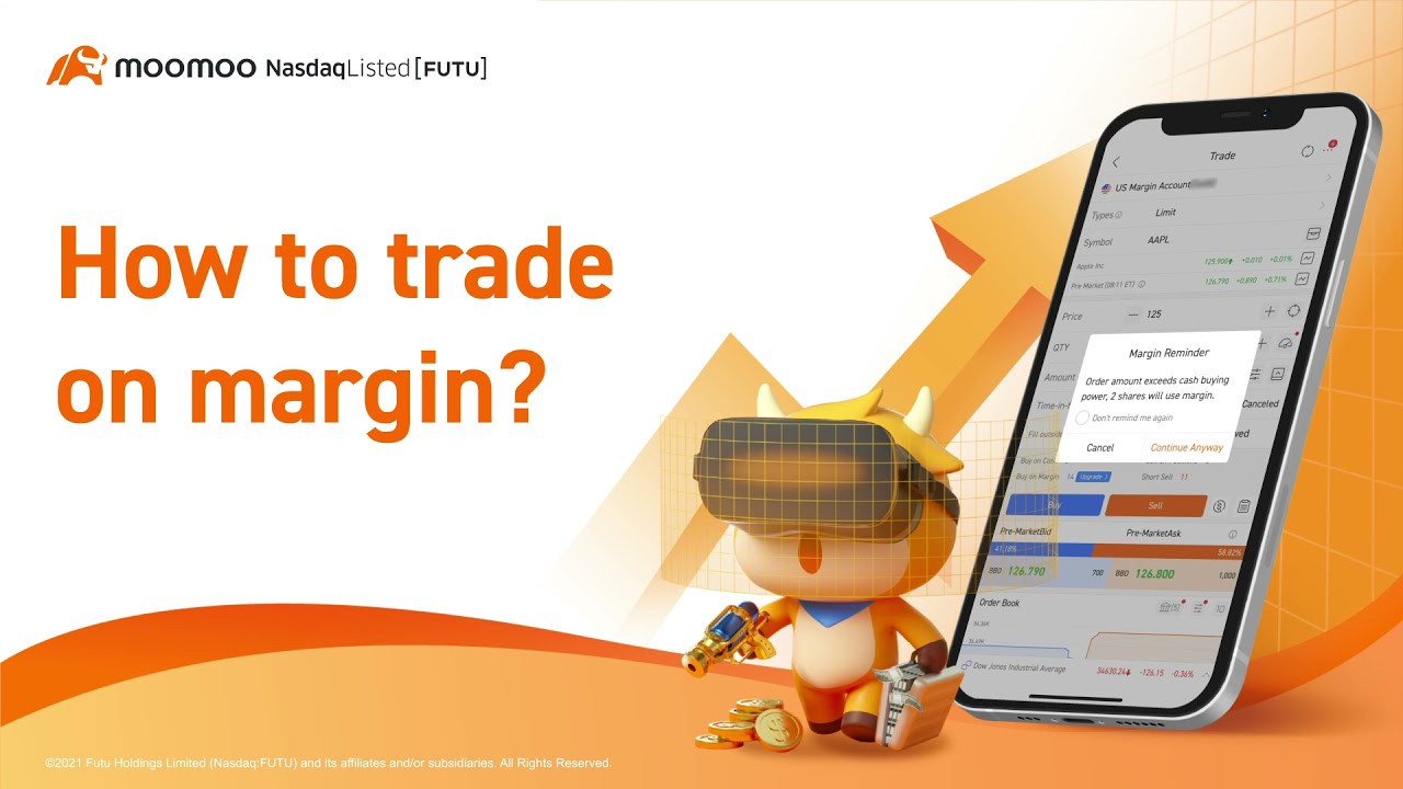 How to trade on margin? | #Moomooapp - your one-stop trading platform