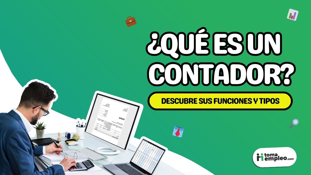 🤔¿Qué es un contador y cuáles son sus funciones? | Contabilidad | tomaempleo #contabilidad #contador
