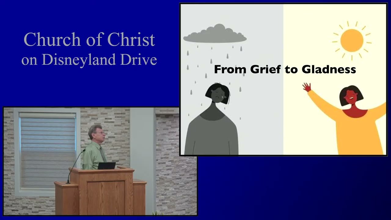 2026-02-22 Sun AM - From Grief to Gladness