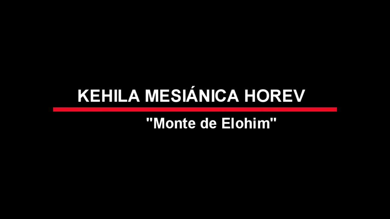 KEHILA MESIANICA HOREV