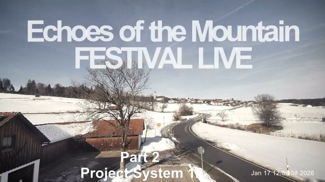 Project System 12   Echoes of the Mountain Festival LIVE